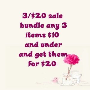 💕3 for $20 bundle on any items $10 or less 💕